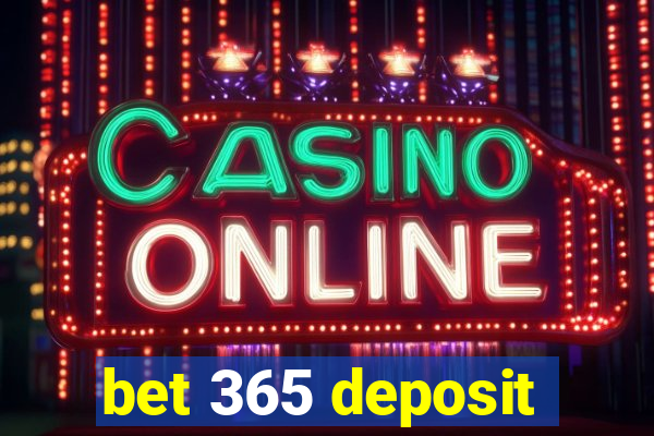 bet 365 deposit